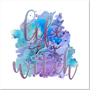 Witchy Puns - Life Is A Witch Posters and Art